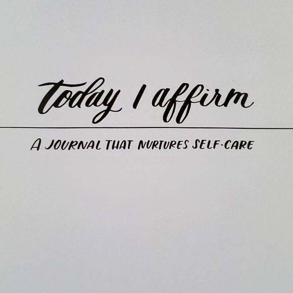 Today I affirm A Journal that Nurtures Self-Care New - Picture 2 of 4